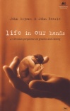 Life in Our Hands